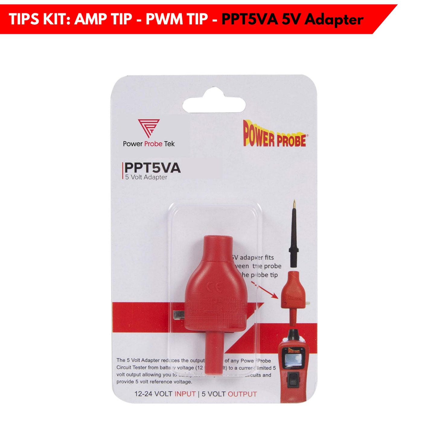 Power Probe Limited Edition Tips Kit – Amp Tip, PWM Tip & 5V Adapter